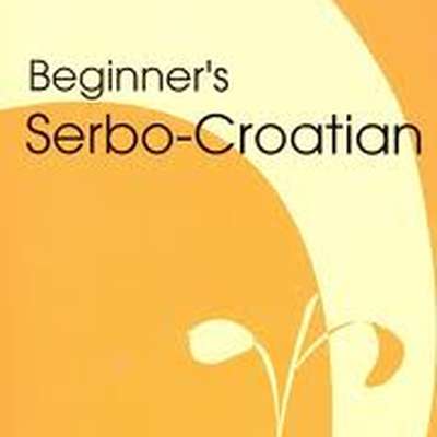 Beginner's Serbo-Croatian